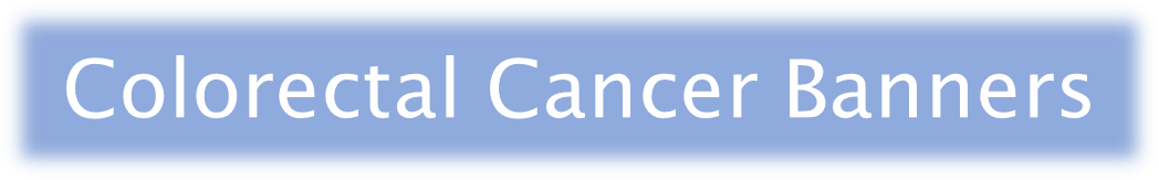 Colorectal Cancer Banners