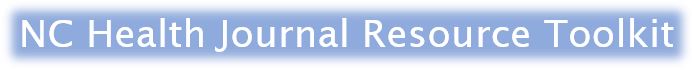 NC Health Journal Resource Toolkit